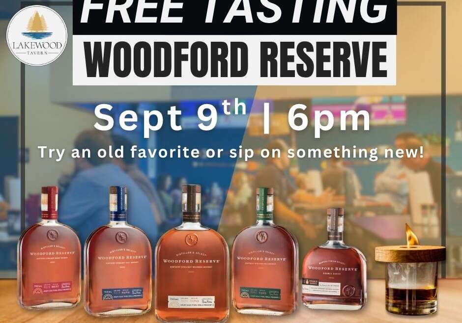 Free Woodford Reserve whiskey tasting at Lakewood Tavern in Lake Elmo, MN