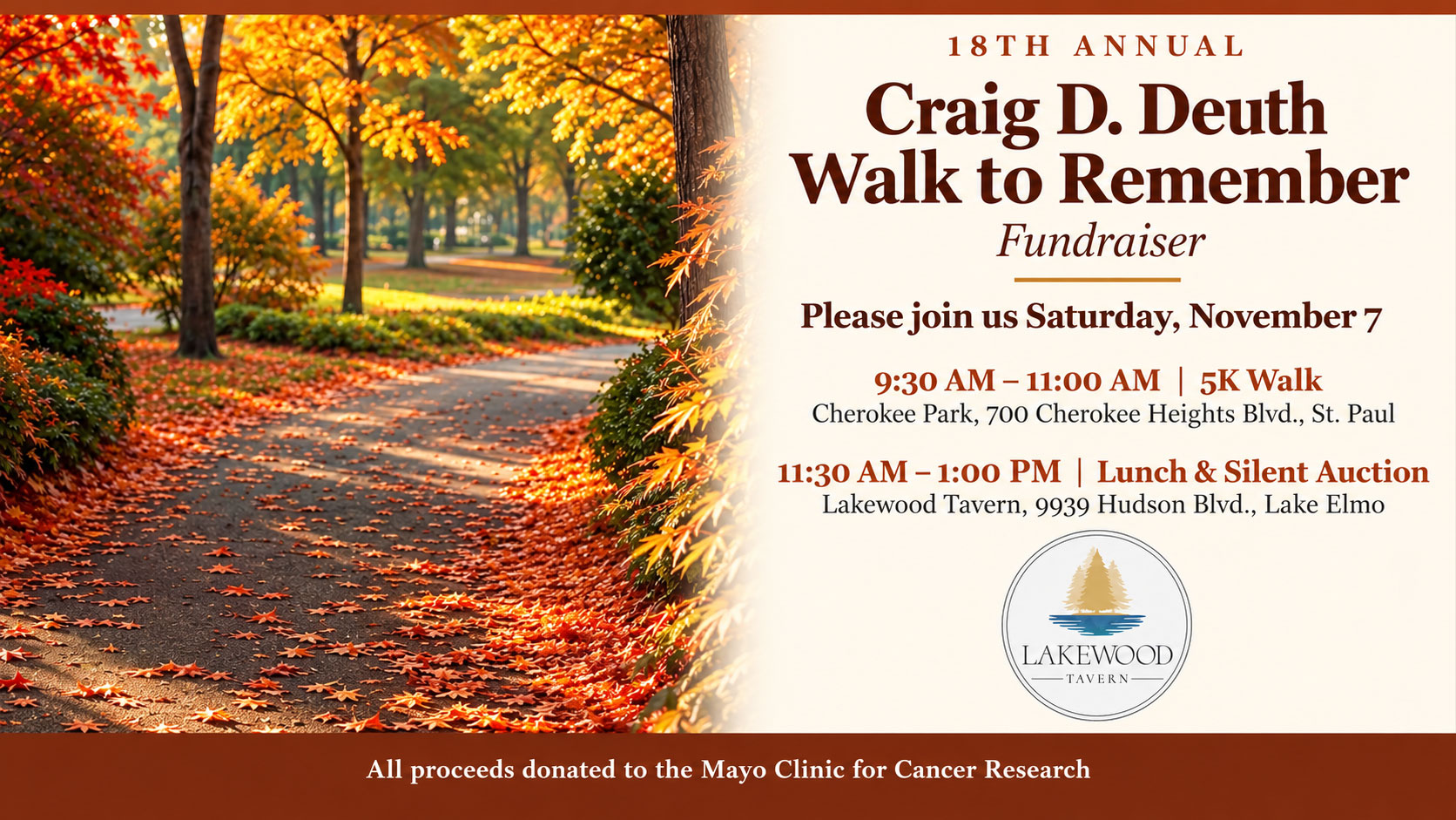 Event flyer for the 18th Annual Craig D. Deuth Walk to Remember: a 5K walk on November 7 at Cherokee Park in St. Paul, followed by lunch and a silent auction at Lakewood Tavern in Lake Elmo, MN, benefiting Mayo Clinic cancer research.
